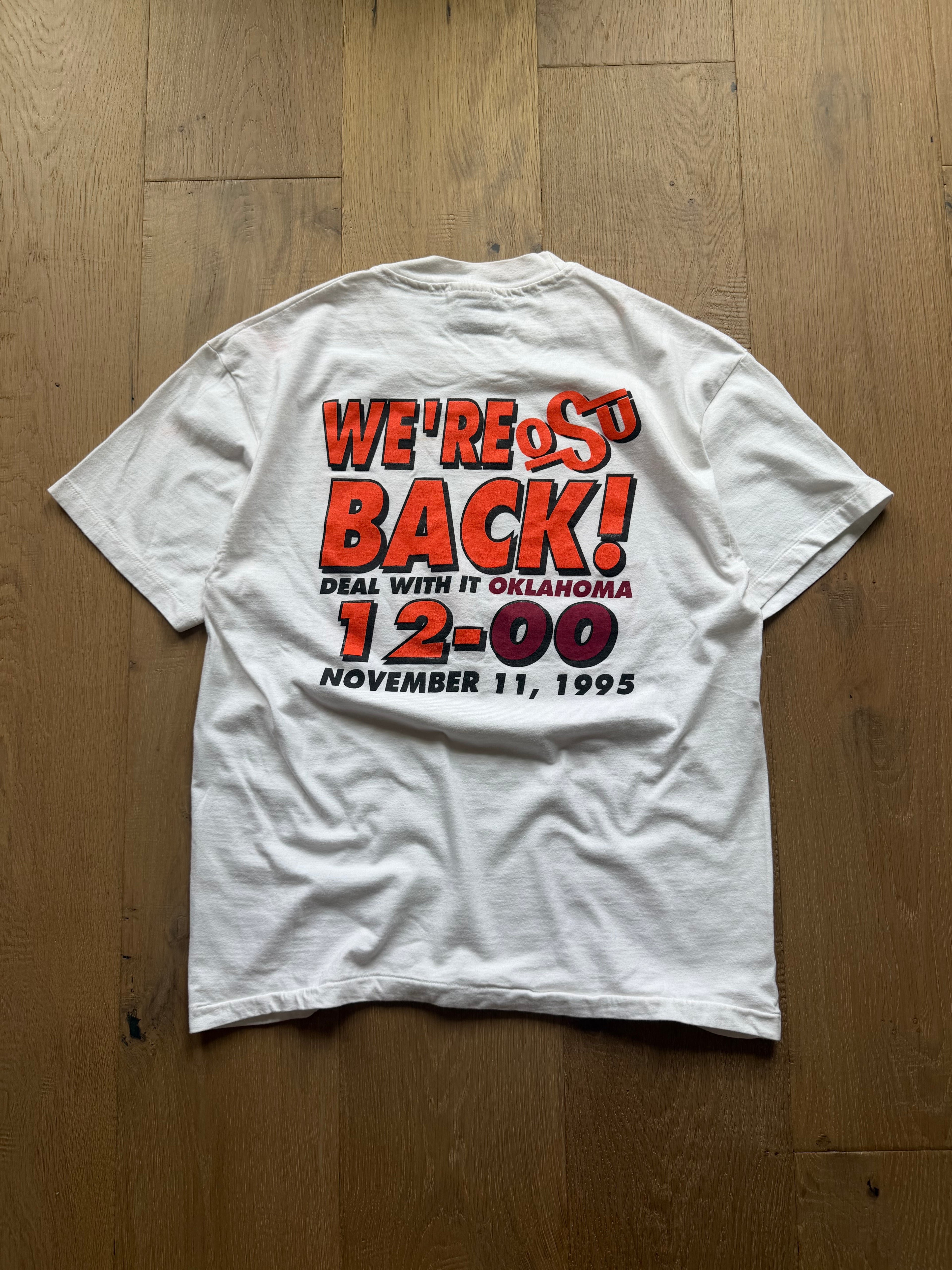 White 1995 We’re OSU Back OU Hate T-Shirt Large